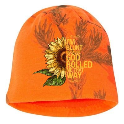 I'm Blunt Because God Rolled Me That Way Kati - Camo Knit Beanie