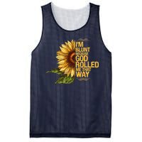 I'm Blunt Because God Rolled Me That Way Mesh Reversible Basketball Jersey Tank