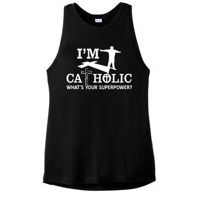 I'm Catholic Whats Your Superpower? Ladies PosiCharge Tri-Blend Wicking Tank