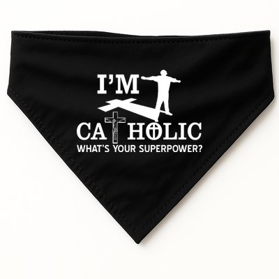 I'm Catholic Whats Your Superpower? USA-Made Doggie Bandana