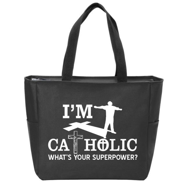 I'm Catholic Whats Your Superpower? Zip Tote Bag