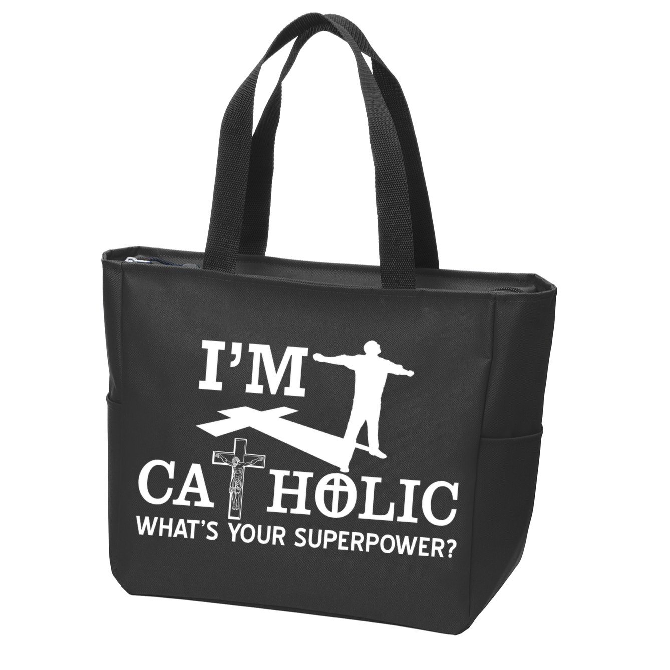 I'm Catholic Whats Your Superpower? Zip Tote Bag