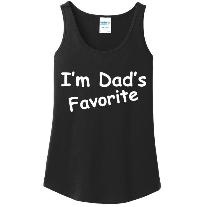 I'm Dad's Favorite Ladies Essential Tank