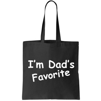 I'm Dad's Favorite Bag