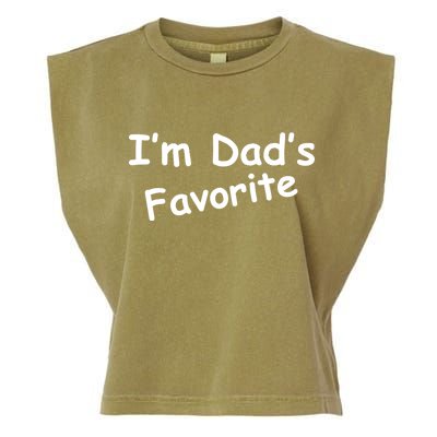 I'm Dad's Favorite Garment-Dyed Women's Muscle Tee