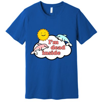 I'm Dead Inside Dolphins Premium T-Shirt