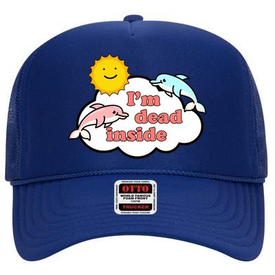 I'm Dead Inside Dolphins High Crown Mesh Back Trucker Hat