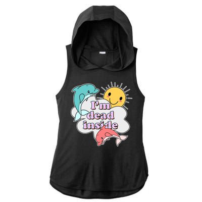 I'm Dead Inside Funny Ladies PosiCharge Tri-Blend Wicking Draft Hoodie Tank