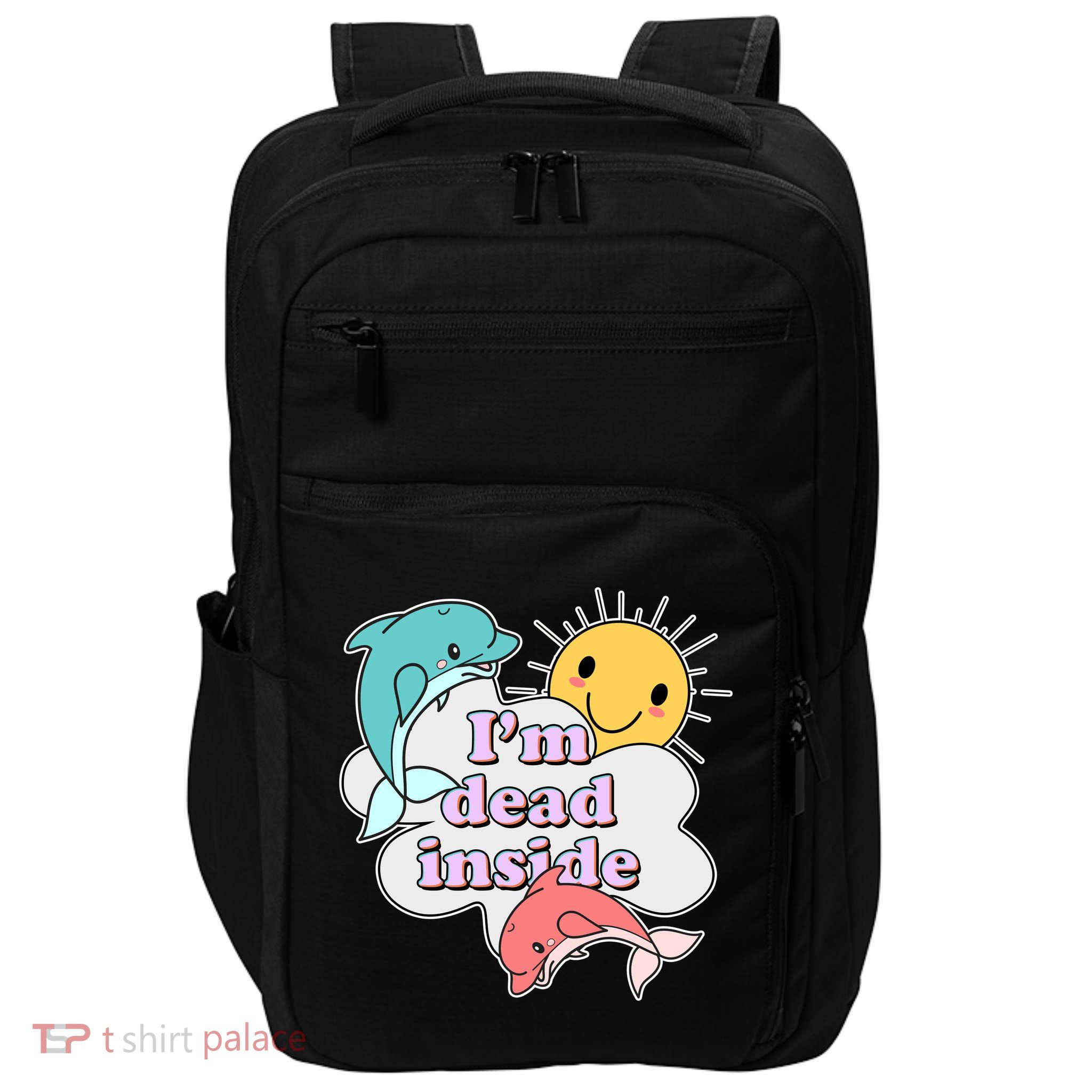 I'm Dead Inside Funny Impact Tech Backpack