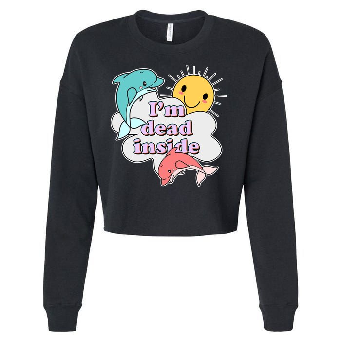 I'm Dead Inside Funny Cropped Pullover Crew