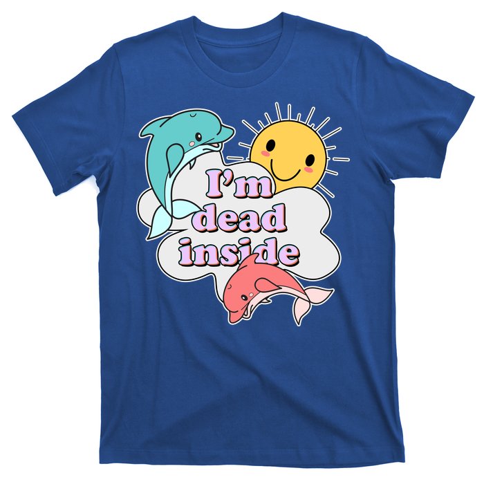 I'm Dead Inside Funny T-Shirt