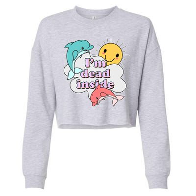 I'm Dead Inside Funny Cropped Pullover Crew