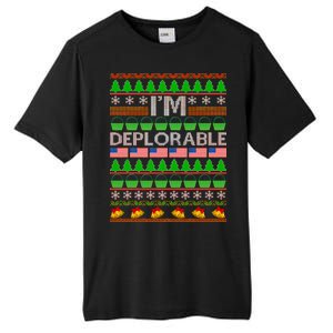 I'm Deplorable Donald Trump Ugly Christmas Sweater Design Tall Fusion ChromaSoft Performance T-Shirt