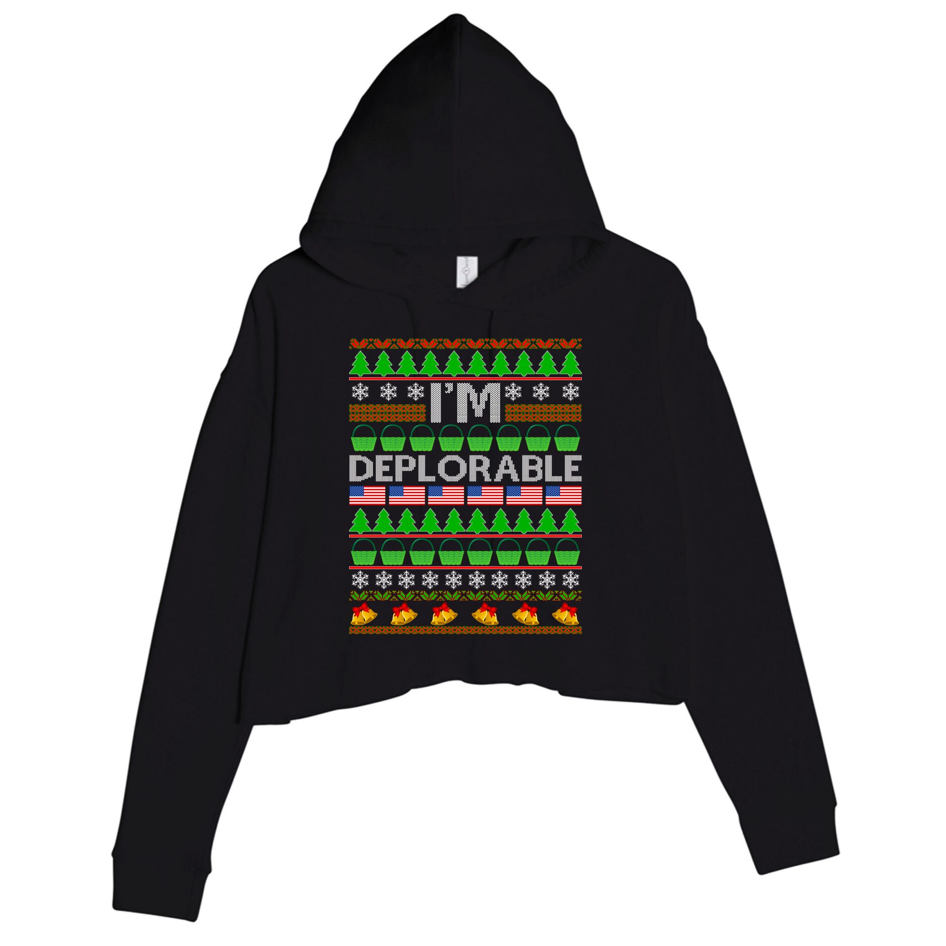 I'm Deplorable Donald Trump Ugly Christmas Sweater Design Crop Fleece Hoodie