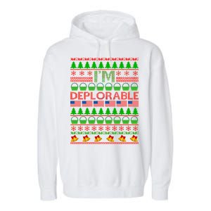 I'm Deplorable Donald Trump Ugly Christmas Sweater Design Garment-Dyed Fleece Hoodie