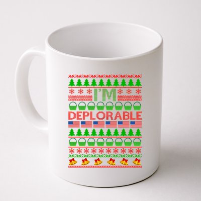 I'm Deplorable Donald Trump Ugly Christmas Sweater Design Coffee Mug