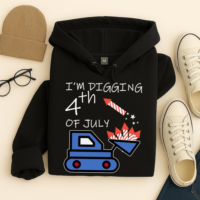 I'm Digging 4th Of July Hoodie