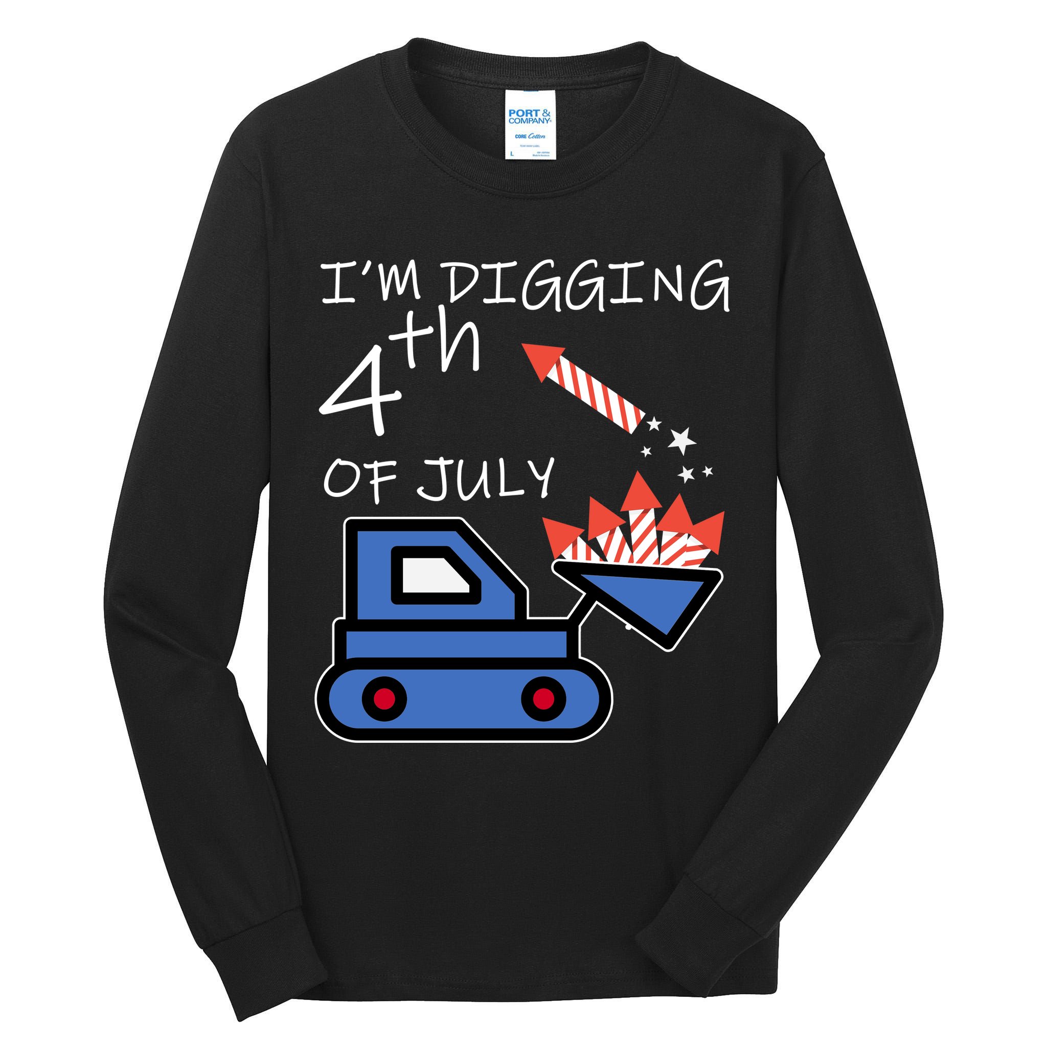 I'm Digging 4th Of July Tall Long Sleeve T-Shirt