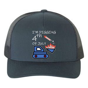 I'm Digging 4th Of July Yupoong Adult 5-Panel Trucker Hat