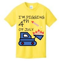 I'm Digging 4th Of July Kids T-Shirt