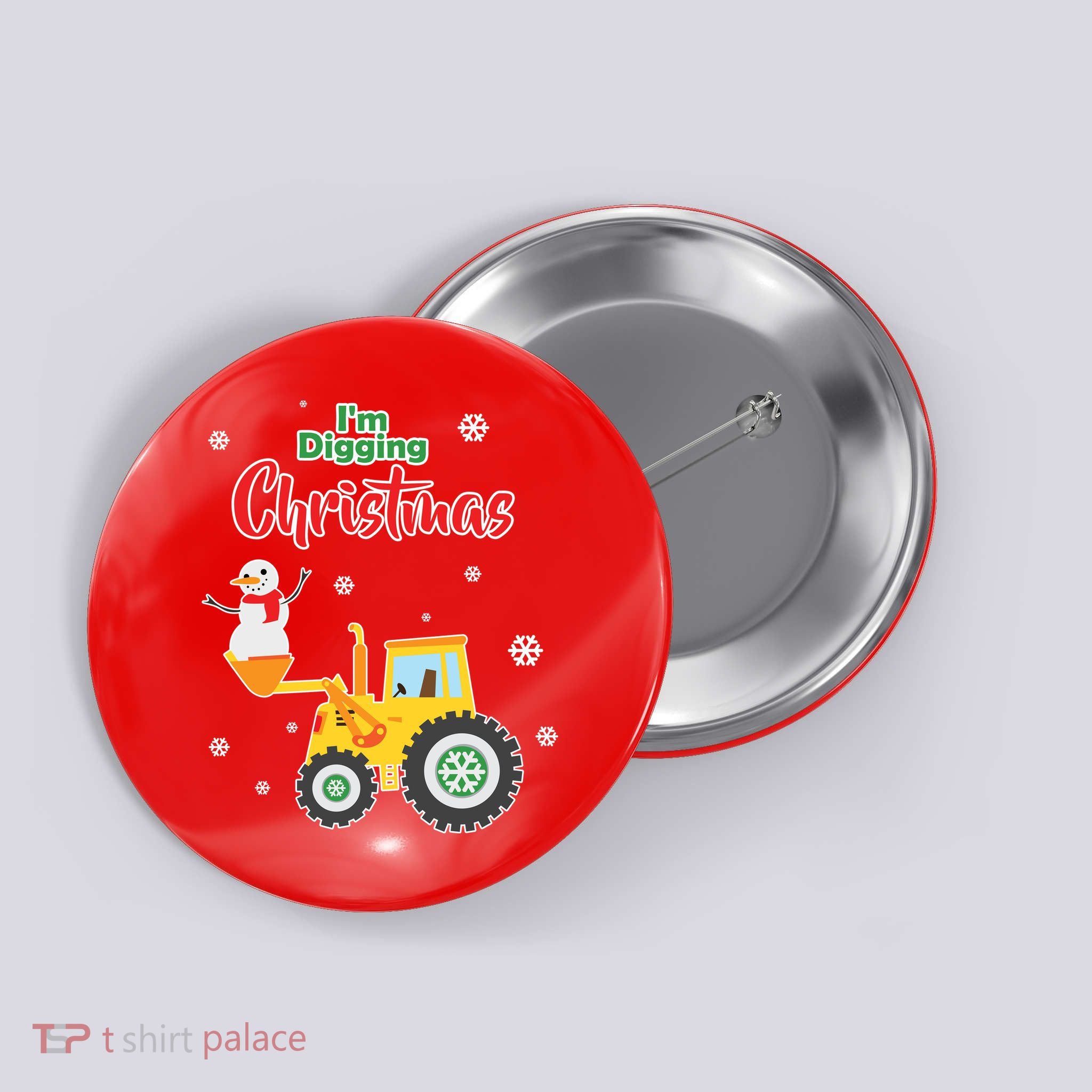 I'm Digging Christmas Button