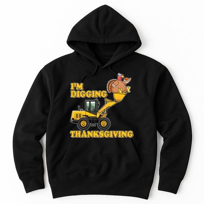 I'm Digging Thanksgiving Hoodie