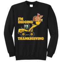 I'm Digging Thanksgiving Sweatshirt