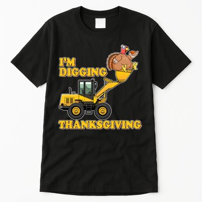 I'm Digging Thanksgiving Tall T-Shirt