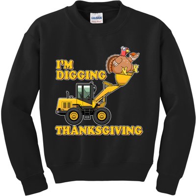 I'm Digging Thanksgiving Kids Sweatshirt