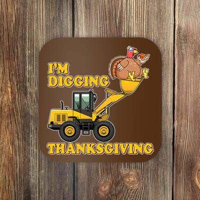 I'm Digging Thanksgiving Coaster