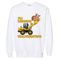 I'm Digging Thanksgiving Garment-Dyed Sweatshirt