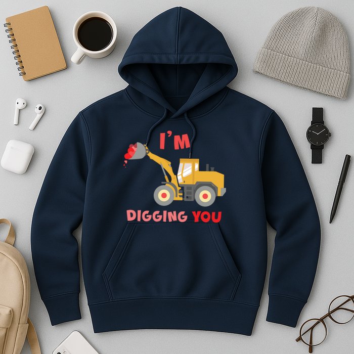 I'm Digging You Tractor Valentine's Day Hoodie