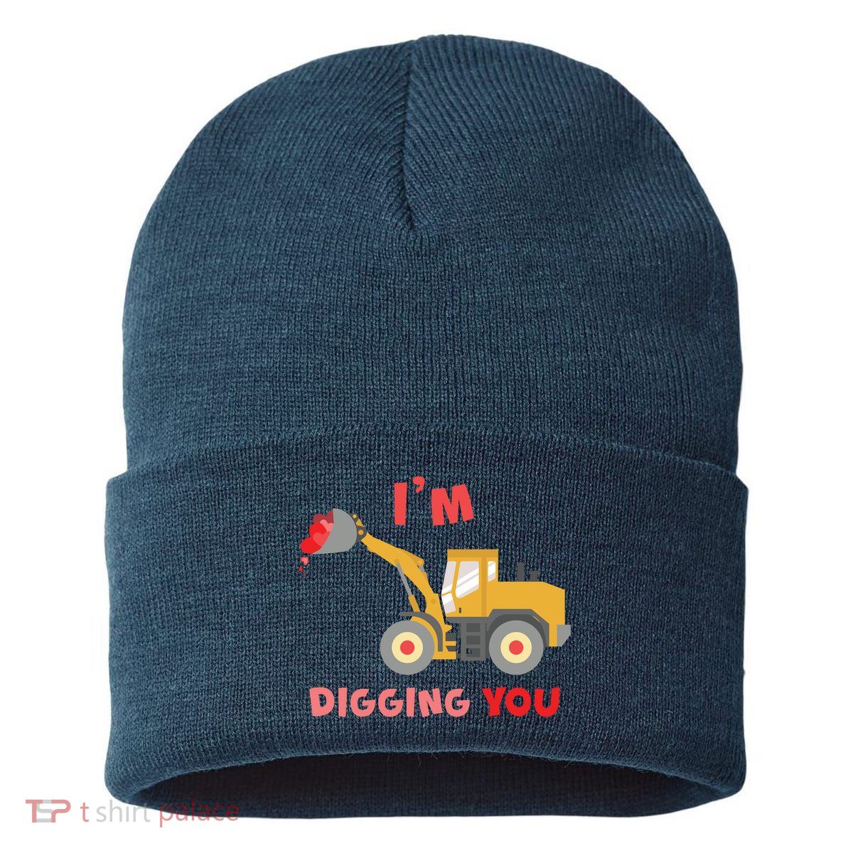 I'm Digging You Tractor Valentine's Day Sustainable Knit Beanie