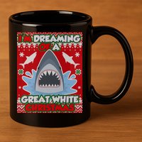 I'm Dreaming Of A Great White Christmas 11oz C Handle Ceramic Mug