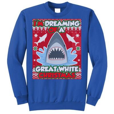 I'm Dreaming Of A Great White Christmas Sweatshirt