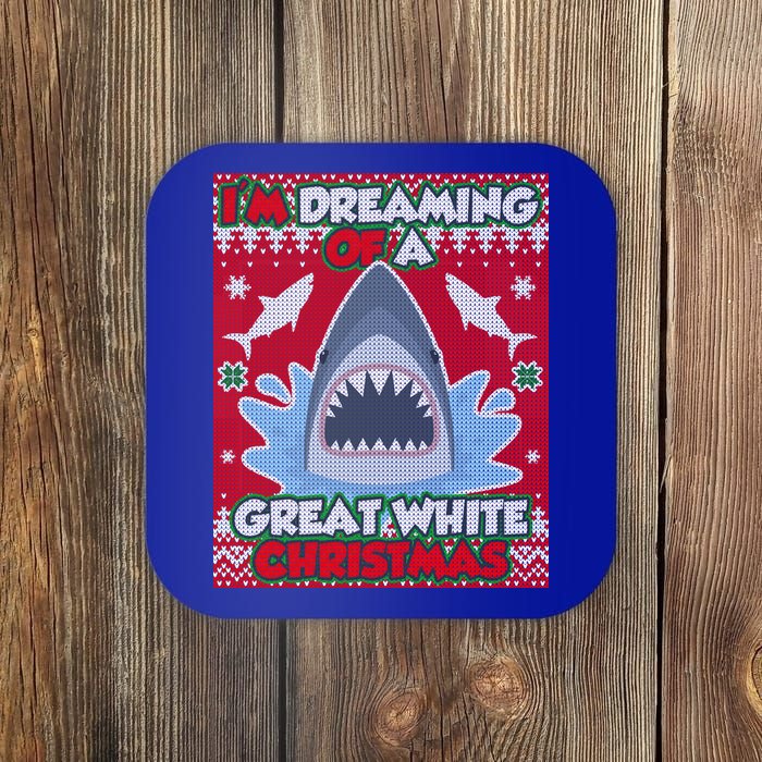 I'm Dreaming Of A Great White Christmas Coaster