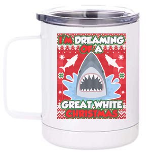 I'm Dreaming Of A Great White Christmas 12 oz Stainless Steel Tumbler Cup