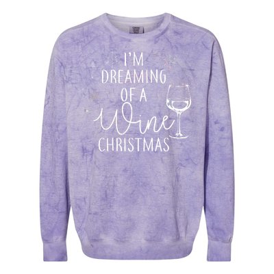 I'm Dreaming Of A Wine Christmas Colorblast Crewneck Sweatshirt