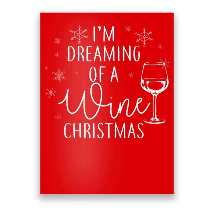 I'm Dreaming Of A Wine Christmas Poster