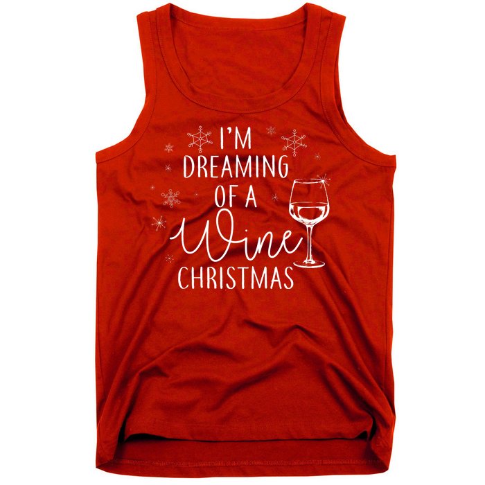 I'm Dreaming Of A Wine Christmas Tank Top