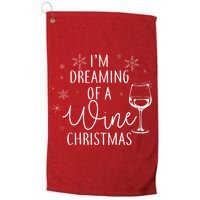I'm Dreaming Of A Wine Christmas Golf Towel