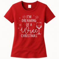 I'm Dreaming Of A Wine Christmas Womens T-Shirt