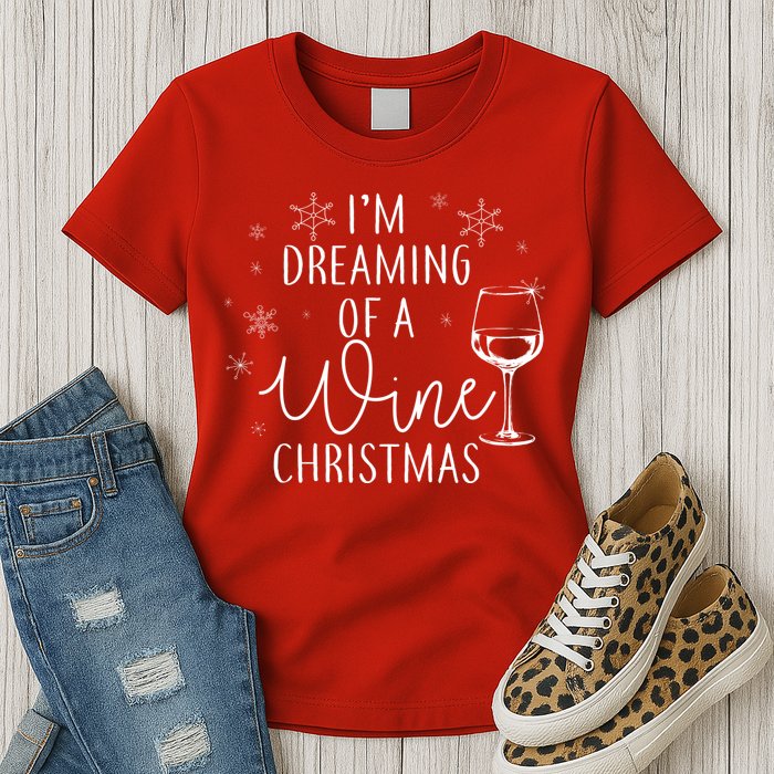 I'm Dreaming Of A Wine Christmas Womens T-Shirt