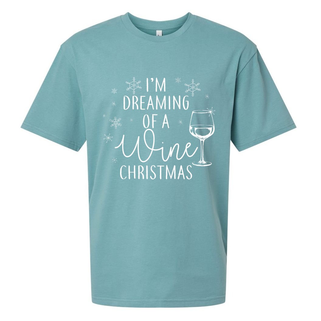 I'm Dreaming Of A Wine Christmas Sueded Cloud Jersey T-Shirt