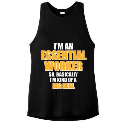 I'm Essential Worker So Basically I'm Kind of A Big Deal Ladies PosiCharge Tri-Blend Wicking Tank