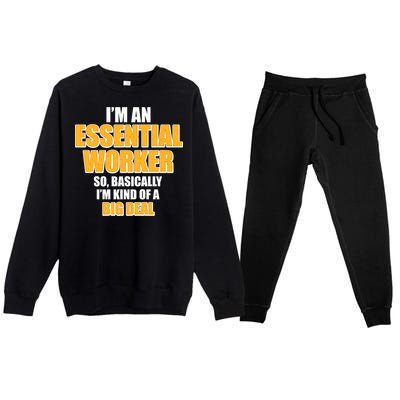 I'm Essential Worker So Basically I'm Kind of A Big Deal Premium Crewneck Sweatsuit Set