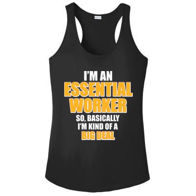 I'm Essential Worker So Basically I'm Kind of A Big Deal Ladies PosiCharge Competitor Racerback Tank