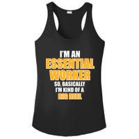 I'm Essential Worker So Basically I'm Kind of A Big Deal Ladies PosiCharge Competitor Racerback Tank