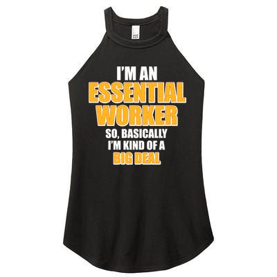 I'm Essential Worker So Basically I'm Kind of A Big Deal Women's Perfect Tri Rocker Tank