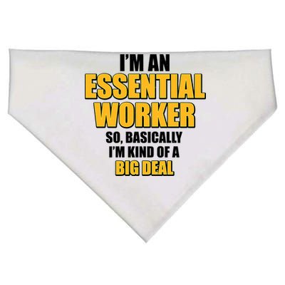 I'm Essential Worker So Basically I'm Kind of A Big Deal USA-Made Doggie Bandana